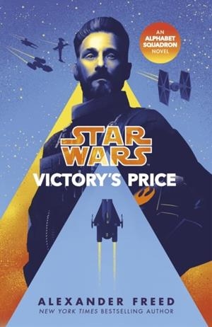 STAR WARS: VICTORY’S PRICE | 9781529101409 | ALEXANDER FREED