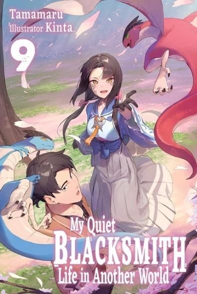 MY QUIET BLACKSMITH LIFE IN ANOTHER WORLD: VOLUME 9 (LIGHT NOVEL) | 9781718345256 | TAMAMARU