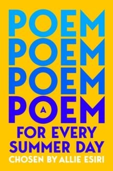 A POEM FOR EVERY SUMMER DAY | 9781035044726 | ALLIE ESIRI