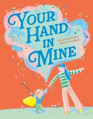 YOUR HAND IN MINE | 9780008497651 | HELEN MORTIMER