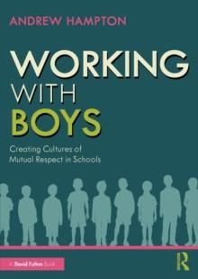 WORKING WITH BOYS | 9781032319551 | ADREW HAMPTON