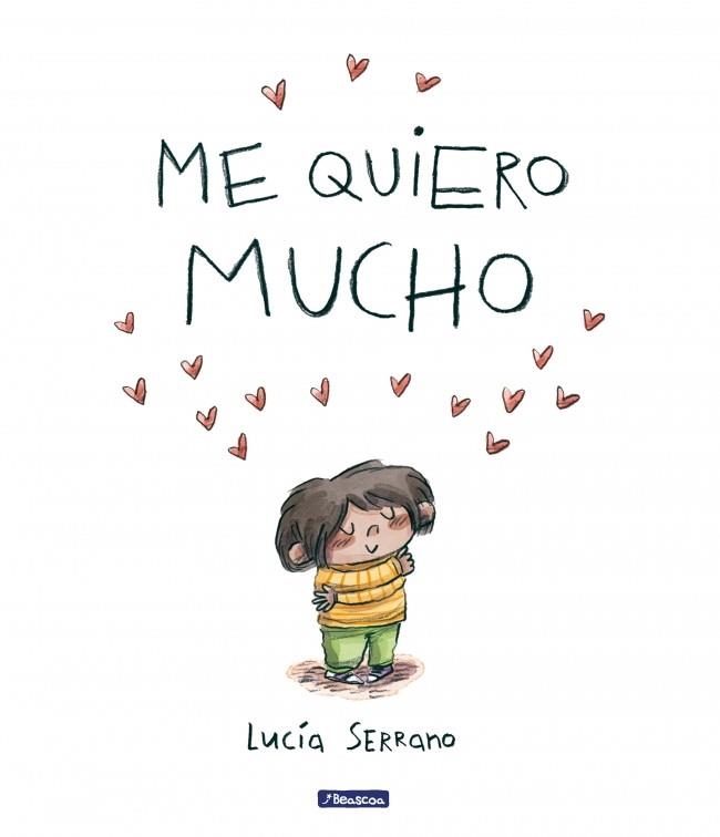 ME QUIERO MUCHO | 9788448871864 | LUCÍA SERRANO