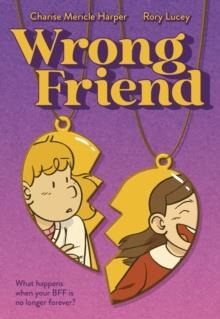 WRONG FRIEND | 9781250851970 | CHARISE MERICLE HARPER