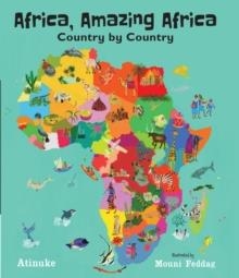 AFRICA, AMAZING AFRICA | 9781536205374 | ATINUKE