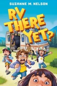 RV THERE YET? | 9780593567050 | SUZANNE NELSON