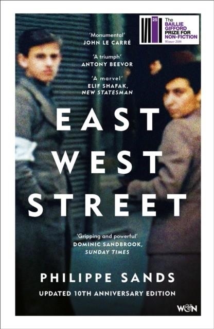 EAST WEST STREET : UPDATED 10TH ANNIVERSARY EDITION | 9781399641746 | PHILIPPE QC SANDS