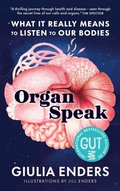 ORGAN SPEAK | 9781915780751 | GIULIA ENDERS AND JILL ENDERS