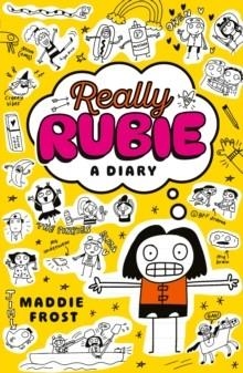 REALLY RUBIE: A DIARY | 9781529534061 | MADDIE FROST