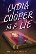 LYDIA COOPER IS A LIE | 9798347103348 | MEAGHAN MCISAAC