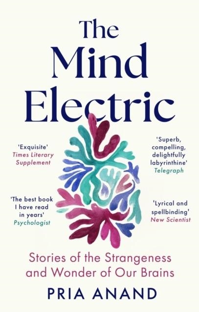 THE MIND ELECTRIC | 9780349019123 | PRIA ANAND