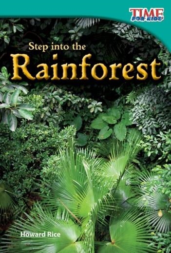 STEP INTO THE RAINFOREST | 9781433336300