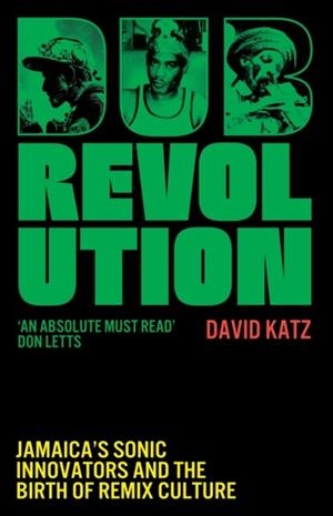 DUB REVOLUTION | 9781399619158 | DAVID KATZ