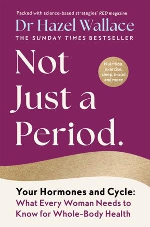 NOT JUST A PERIOD | 9781035049622 | HAZEL WALLACE