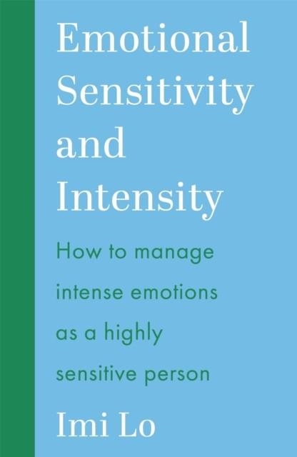 EMOTIONAL SENSITIVITY AND INTENSITY | 9781399837262 | IMI LO