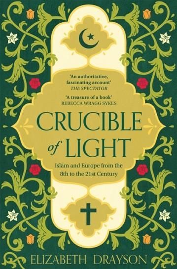 CRUCIBLE OF LIGHT | 9781035008674 | ELIZABETH DRAYSON