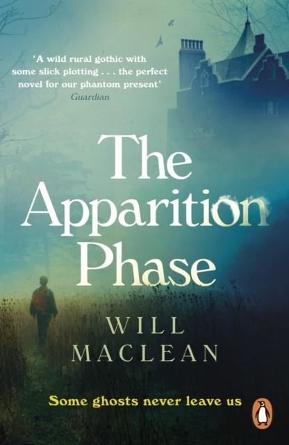 THE APPARITION PHASE | 9781786091017 | WILL MACLEAN