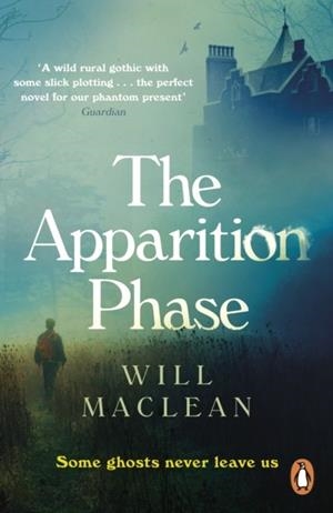 THE APPARITION PHASE | 9781786091017 | WILL MACLEAN