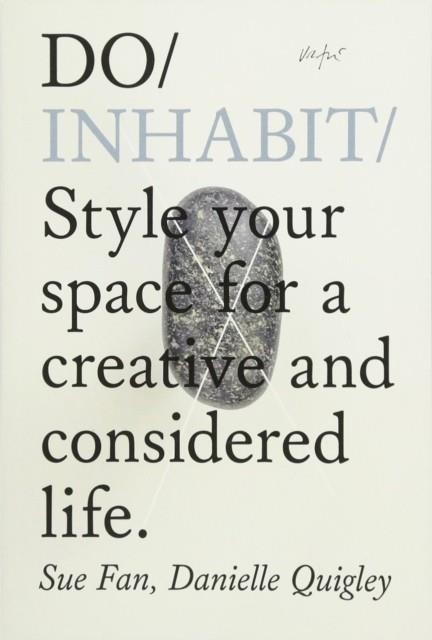 DO INHABIT | 9781907974489 | SUE FAN AND DANIELLE QUIGLEY