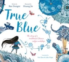 TRUE BLUE | 9781917894296 | BAO DONGNI