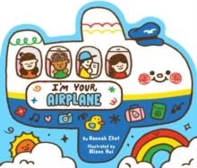 I'M YOUR AIRPLANE | 9798347110728 | HANNAH ELIOT