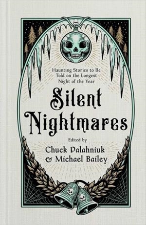 SILENT NIGHTMARES | 9781668212844 | CHUCK PALAHNIUK