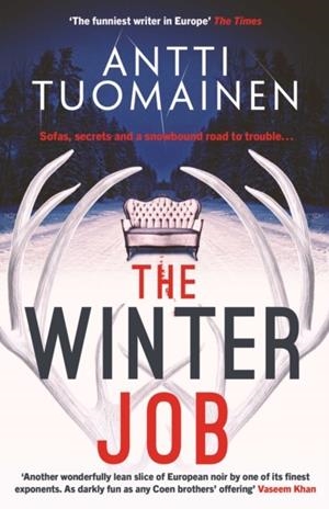 THE WINTER JOB | 9781917764346 | ANTTI TUOMAINEN