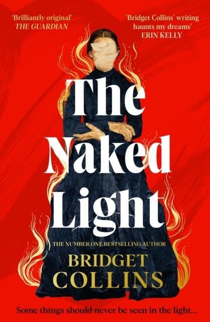 THE NAKED LIGHT | 9780008651008 | BRIDGET COLLINS