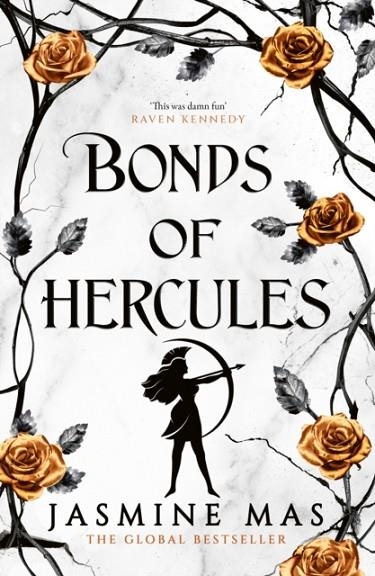 BONDS OF HERCULES (VILLAINS OF LORE 2) | 9780008744519 | JASMINE MAS