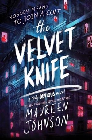 THE VELVET KNIFE | 9780063485259 | MAUREEN JOHNSON