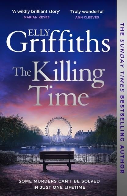 THE KILLING TIME | 9781529433425 | ELLY GRIFFITHS