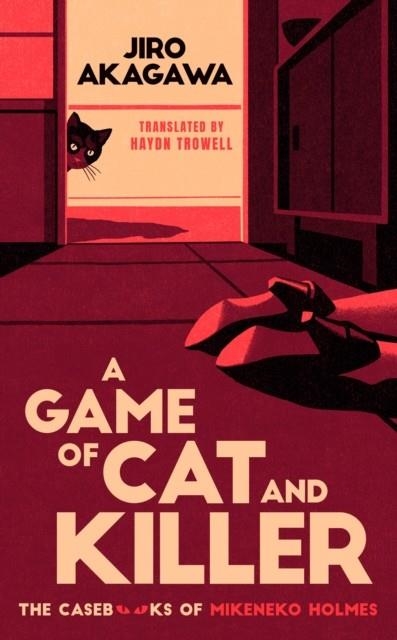 A GAME OF CAT AND KILLER | 9781529451887 | JIRO AKAGAWA