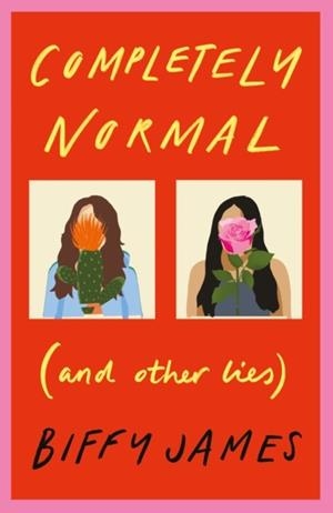 COMPLETELY NORMAL | 9781782696063 | BIFFY JAMES