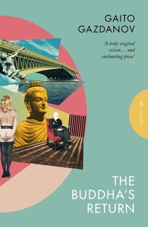THE BUDDHA'S RETURN | 9781805332053 | GAITO GAZDANOV