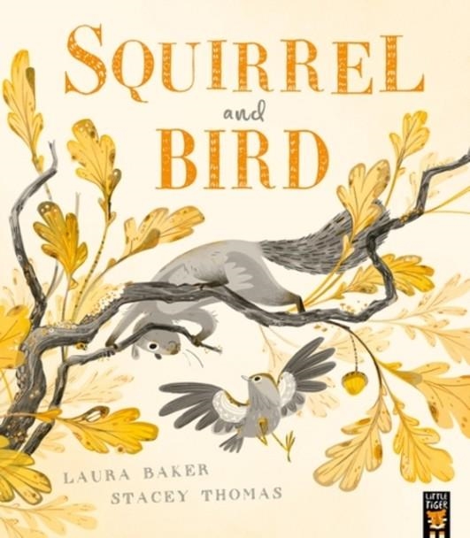 SQUIRREL AND BIRD | 9781838918033 | BAKER AND THOMAS