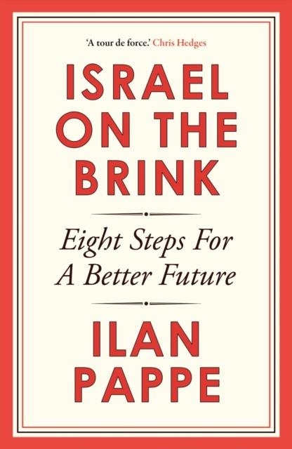 ISRAEL ON THE BRINK | 9781836433248 | ILAN PAPPE