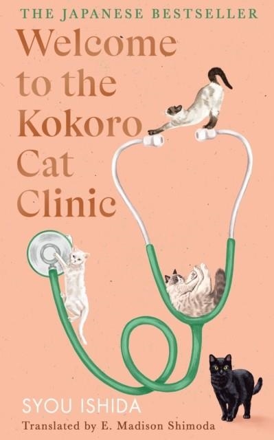 WELCOME TO THE KOKORO CAT CLINIC | 9781529970333 | SYOU ISHIDA