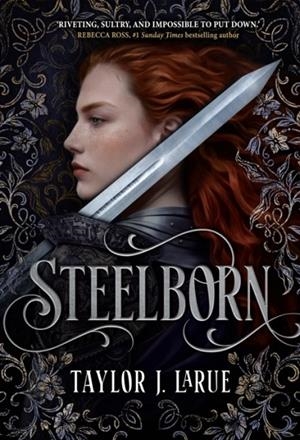 STEELBORN | 9780857509154 | TAYLOR J LARUE