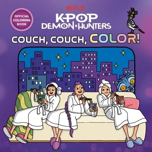 KPOP DEMON HUNTERS: COUCH COUCH COLOR! OFFICIAL COLORING BOOK | 9798217236626 | RANDOM HOUSE