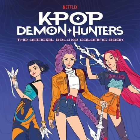 KPOP DEMON HUNTERS: THE OFFICIAL DELUXE COLORING BOOK | 9798217374038