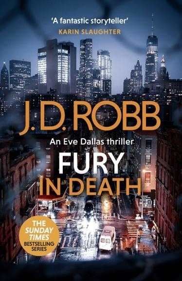 FURY IN DEATH: AN EVE DALLAS THRILLER (IN DEATH 63) | 9780349446288 | J D ROBB