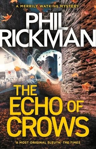 THE ECHO OF CROWS | 9781786494641 | PHIL RICKMAN