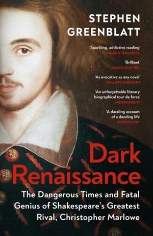 DARK RENAISSANCE | 9781529967791 | STEPHEN GREENBLATT