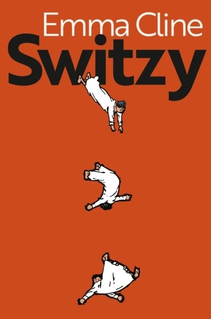 SWITZY | 9781784746650 | EMMA CLINE