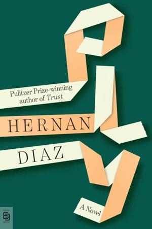PLY | 9798217435180 | HERNAN DIAZ