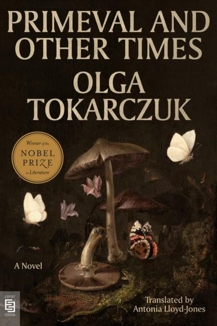 PRIMEVAL AND OTHER TIMES | 9798217435197 | OLGA TOKARCZUK