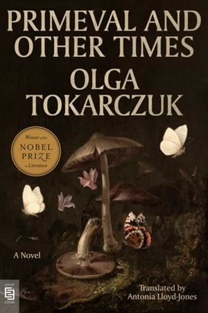 PRIMEVAL AND OTHER TIMES | 9798217435197 | OLGA TOKARCZUK