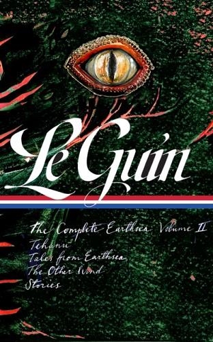 URSULA K. LE GUIN: THE COMPLETE EARTHSEA VOLUME TWO (LOA #401) | 9781598538519 | URSULA K. LE GUIN
