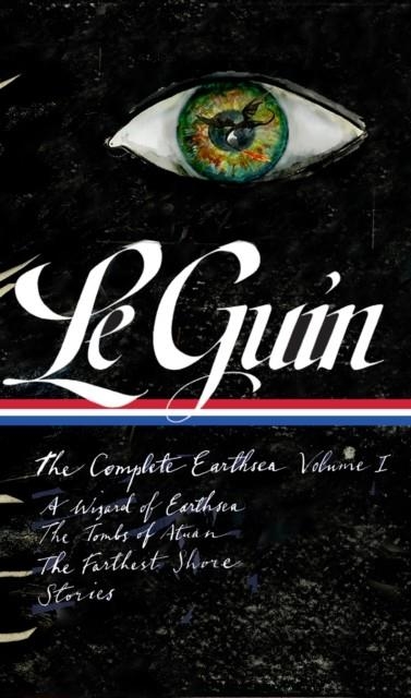 URSULA K. LE GUIN: THE COMPLETE EARTHSEA VOLUME ONE (LOA #400) | 9781598538502 | URSULA K. LE GUIN