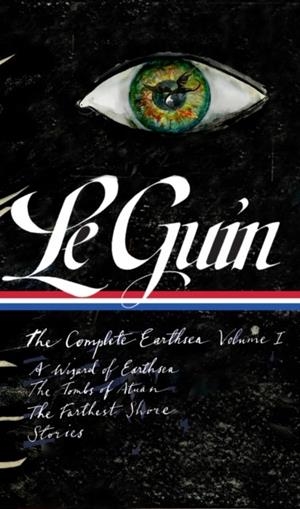URSULA K. LE GUIN: THE COMPLETE EARTHSEA VOLUME ONE (LOA #400) | 9781598538502 | URSULA K. LE GUIN