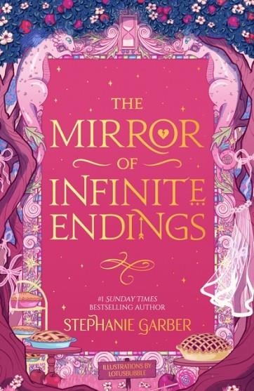 THE MIRROR OF INFINITE ENDINGS | 9781399641777 | STEPHANIE GARBER
